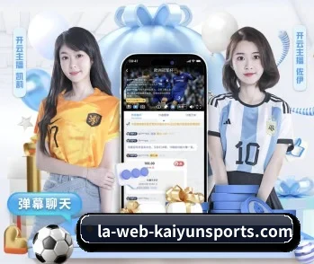 开云体育 APP(kaiyun)